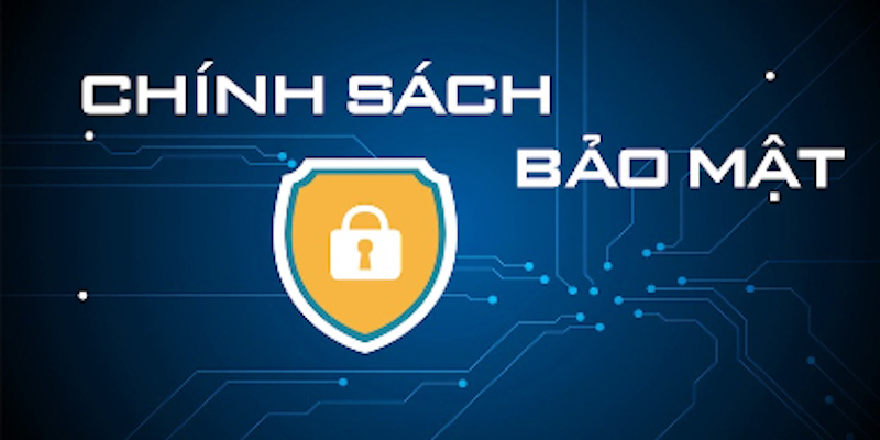 chinh-sach-bao-mat-2