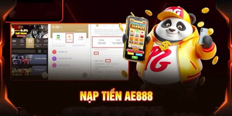 Đánh giá tích cực về quy trình nạp tiền AE888